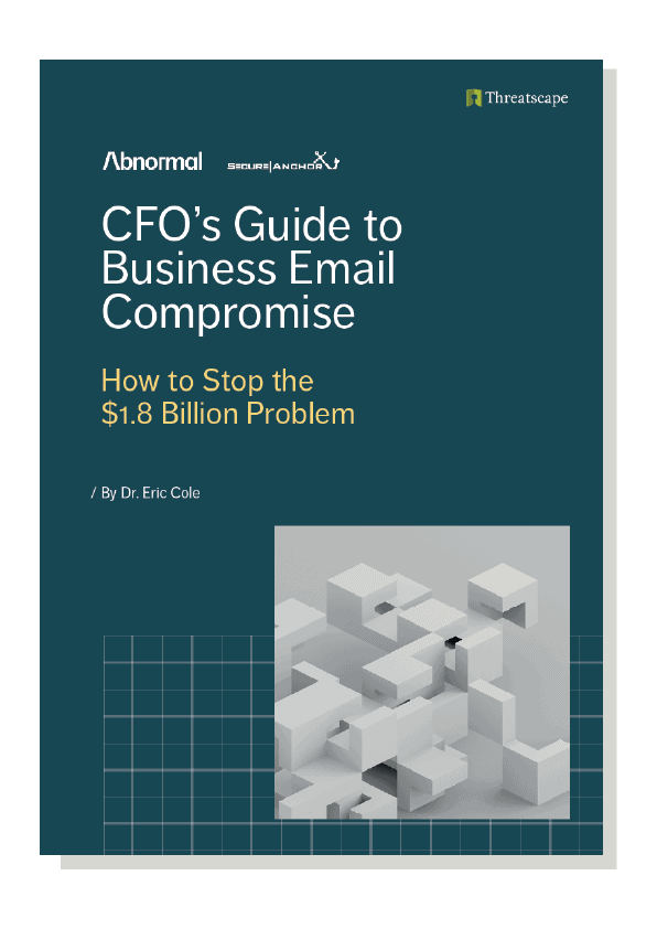 CFO Guide to Business Email COmpromise