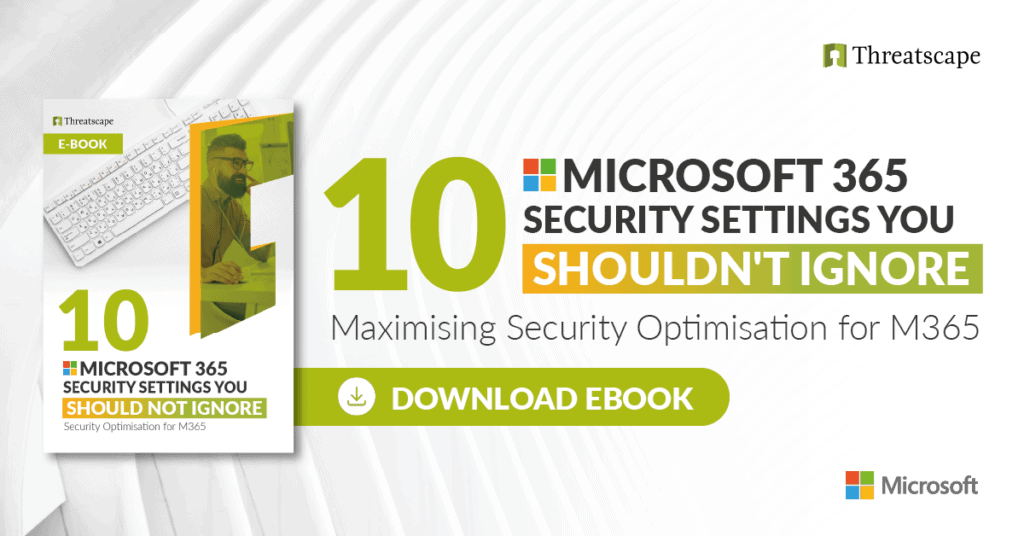 10 Microsoft Security Settings You Should Not Ignore eBook