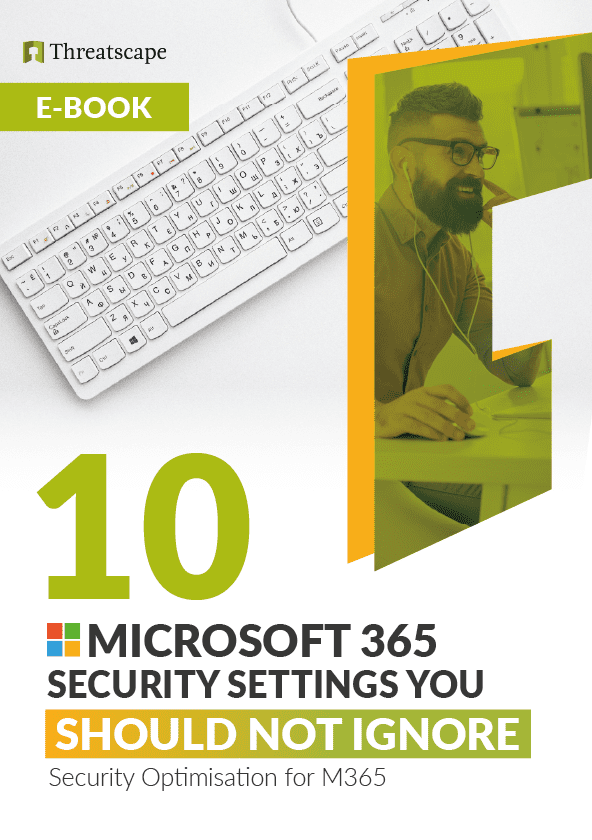Ebook 10 Microsoft 365 Security Settings You Should not Ignore
