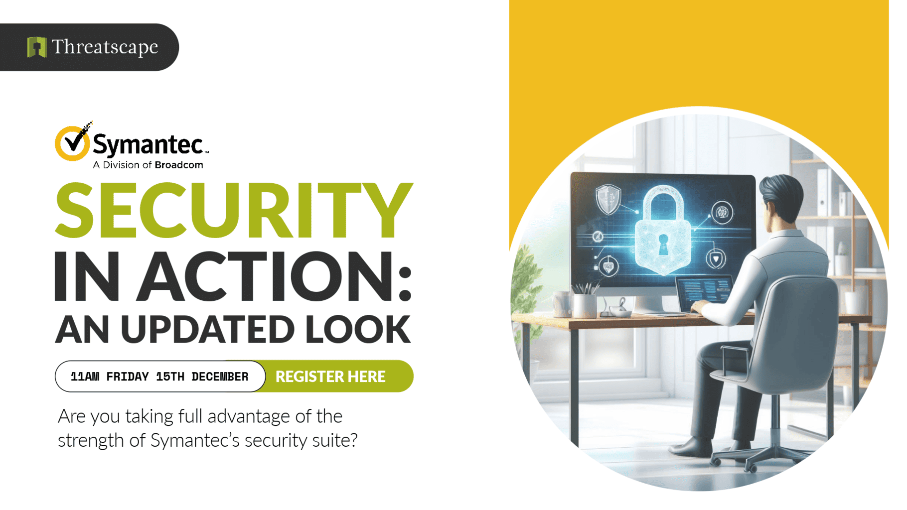 Symantec Security In Action Webinar