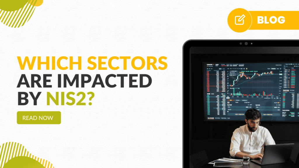 Which Sectors Are Impacted by NIS2?